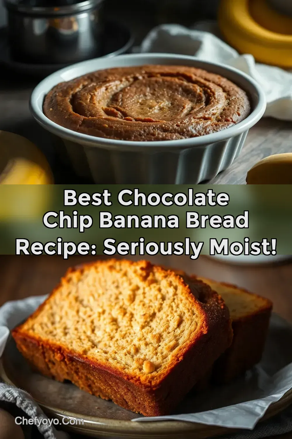 Best Chocolate Chip Banana Bread Recipe: Seriously Moist!