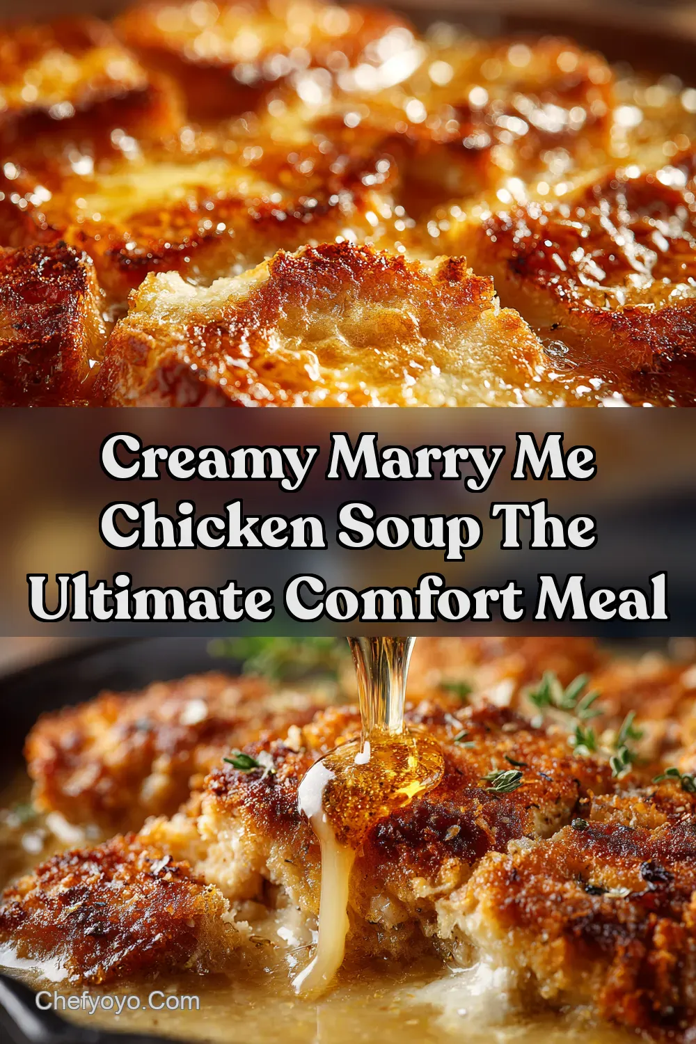 Marry Me Chicken Soup Creamy Comfort in a Bowl - ChefYoyo