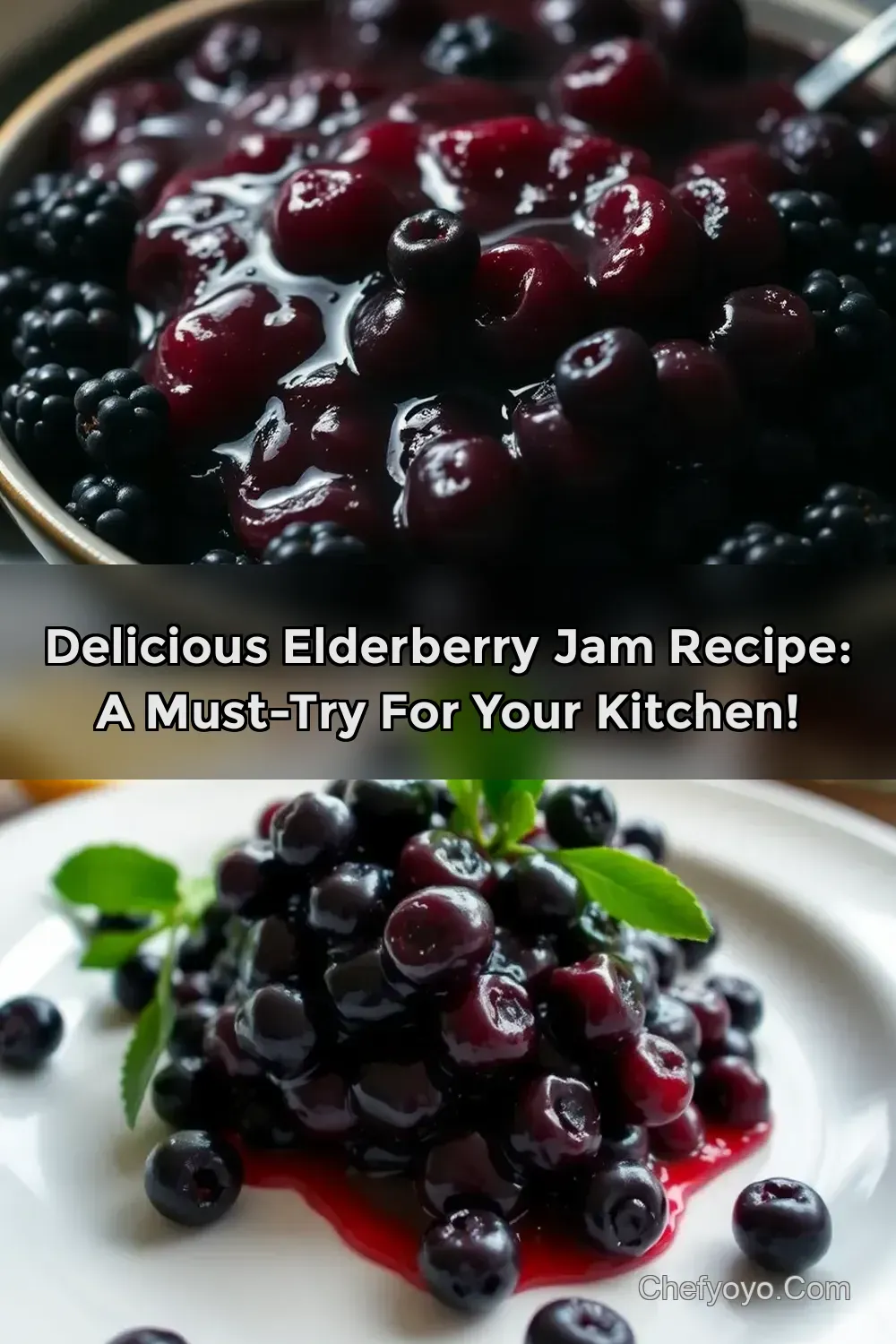 Delicious Elderberry Jam Recipe: A Must-Try for Your Kitchen!