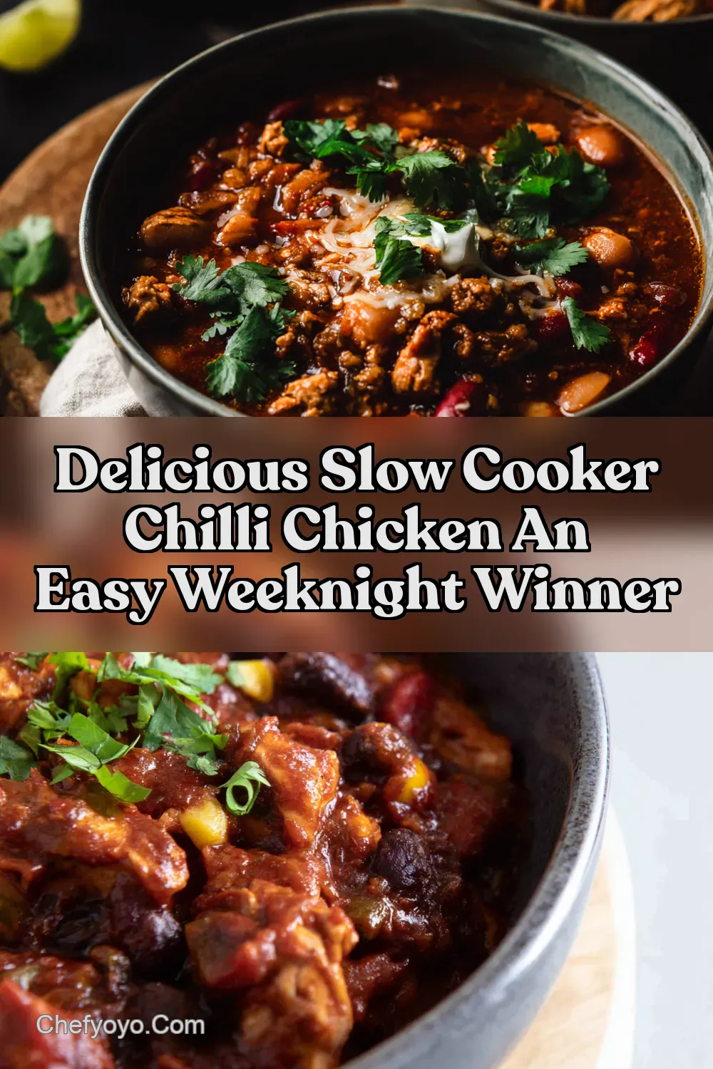 Slow Cooker Chicken Chilli Weeknight Winner - ChefYoyo