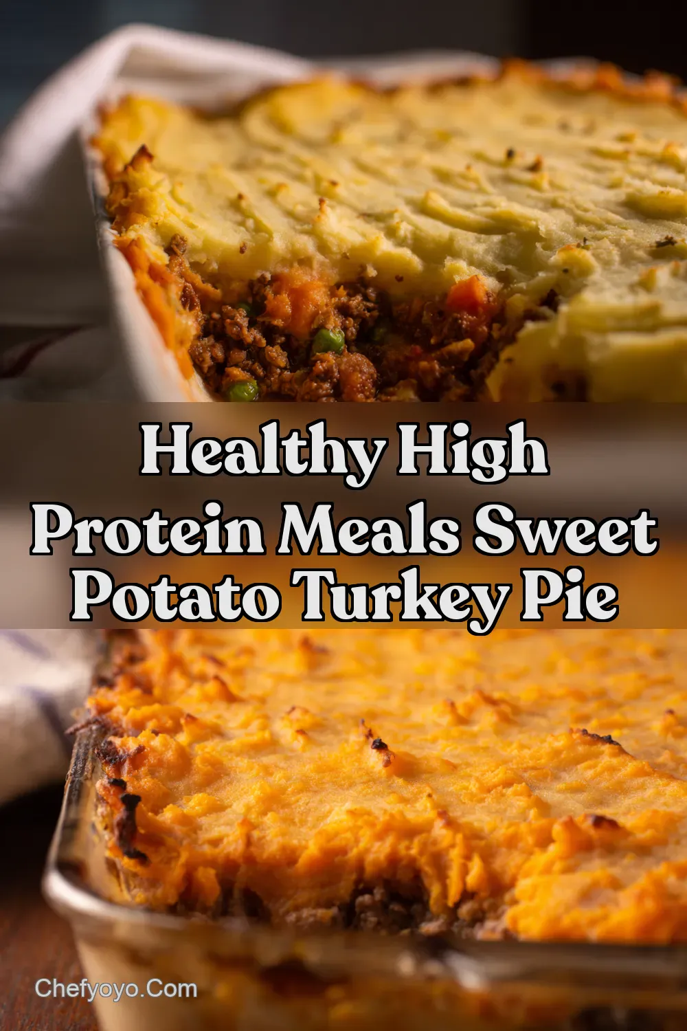 Easy Turkey Shepherds Pie A Sweet Potato Twist - ChefYoyo