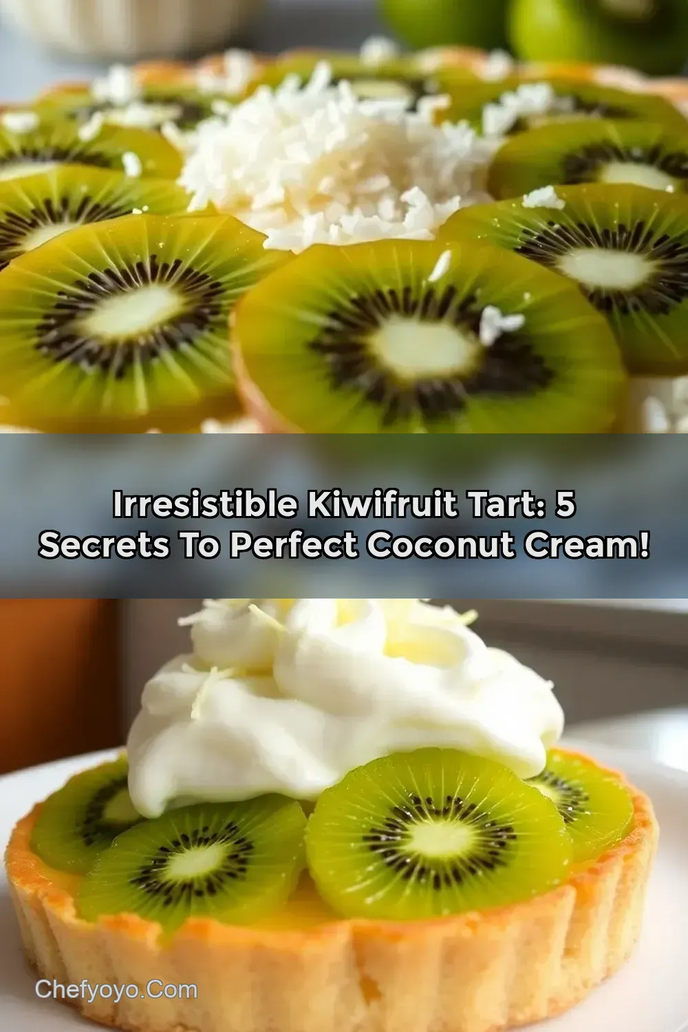 Irresistible Kiwifruit Tart: 5 Secrets to Perfect Coconut Cream!