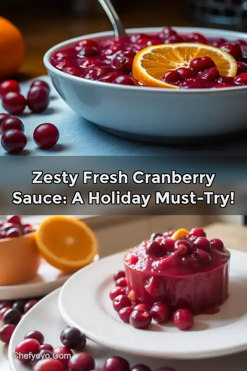 Zesty Fresh Cranberry Sauce: A Holiday Must-Try!