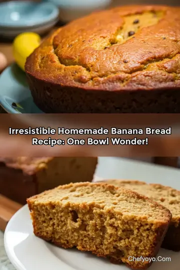 Irresistible Homemade Banana Bread Recipe: One Bowl Wonder!