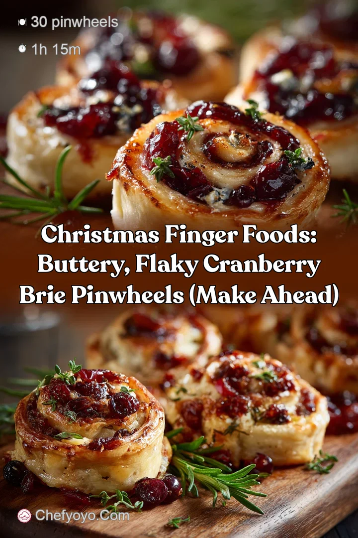 Christmas Finger Foods: Buttery Flaky Cranberry Brie Pinwheels (Make Ahead)