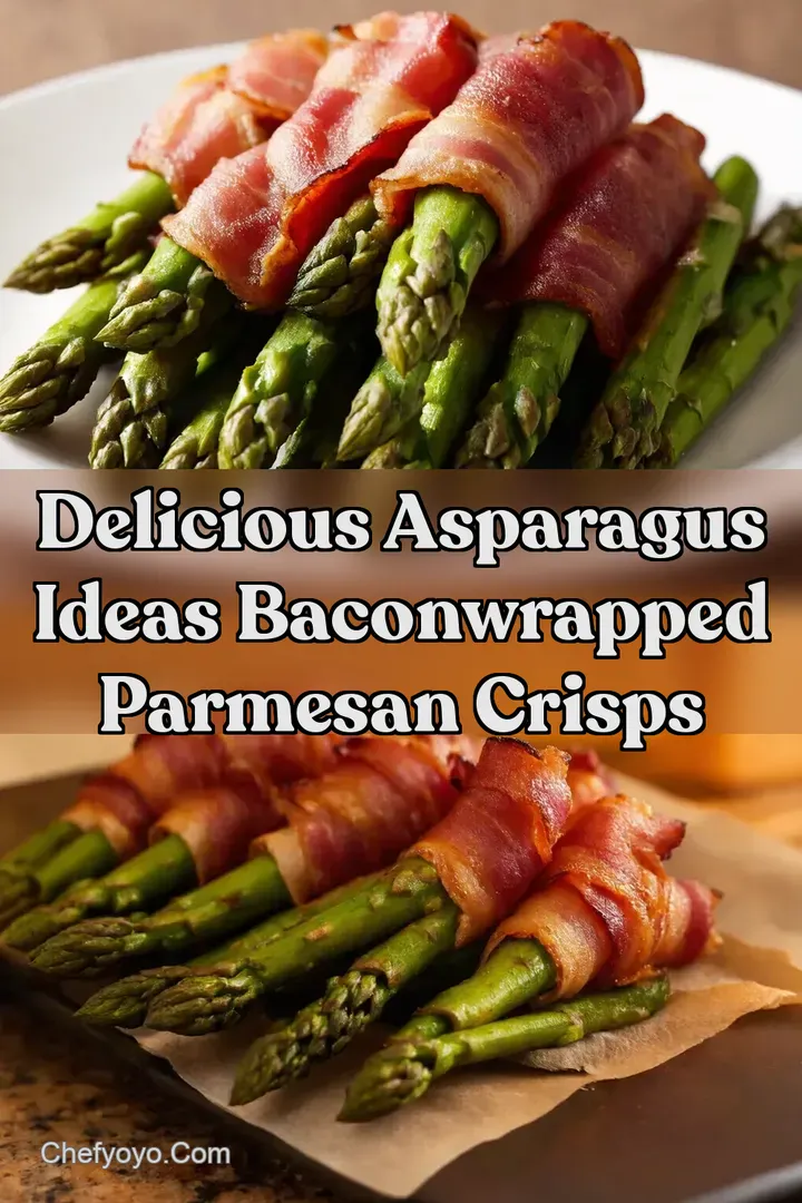 Delicious Asparagus Ideas BaconWrapped Parmesan Crisps