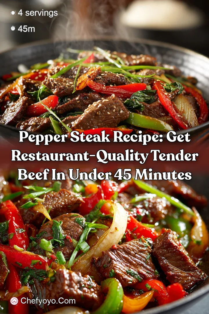 Pepper Steak Recipe: Get Restaurant-Quality Tender Beef in Under 45 Minutes